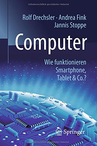Großformat des Buches: Computer: Wie funktionieren Smartphone, Tablet & Co.?
