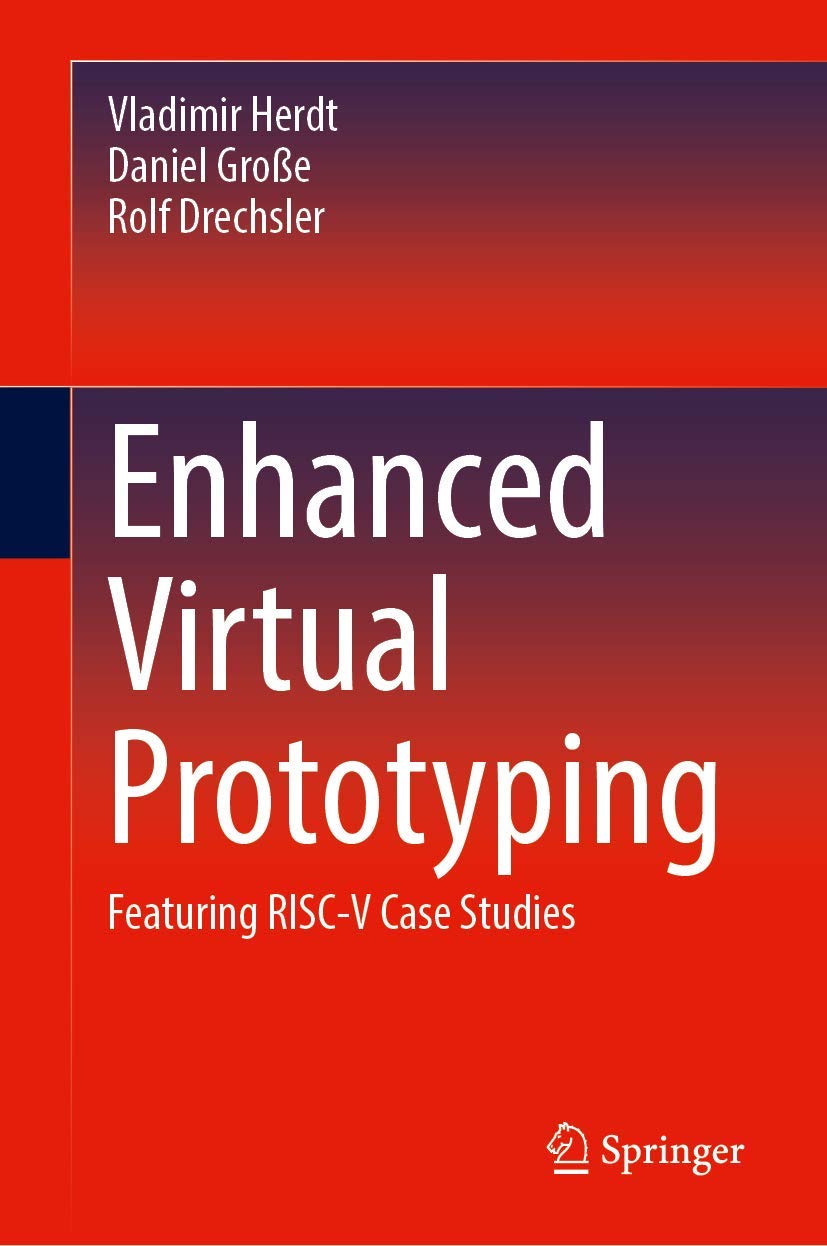 Grossformat des Buches: Enhanced Virtual Prototyping: Featuring RISC-V Case Studies